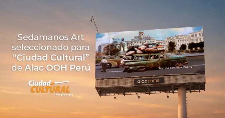 Sedamanos Art es seleccionado para formar parte de “Ciudad Cultural” de Alac OOH Perú